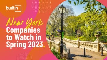 New York Companies to Watch in Spring 2023
